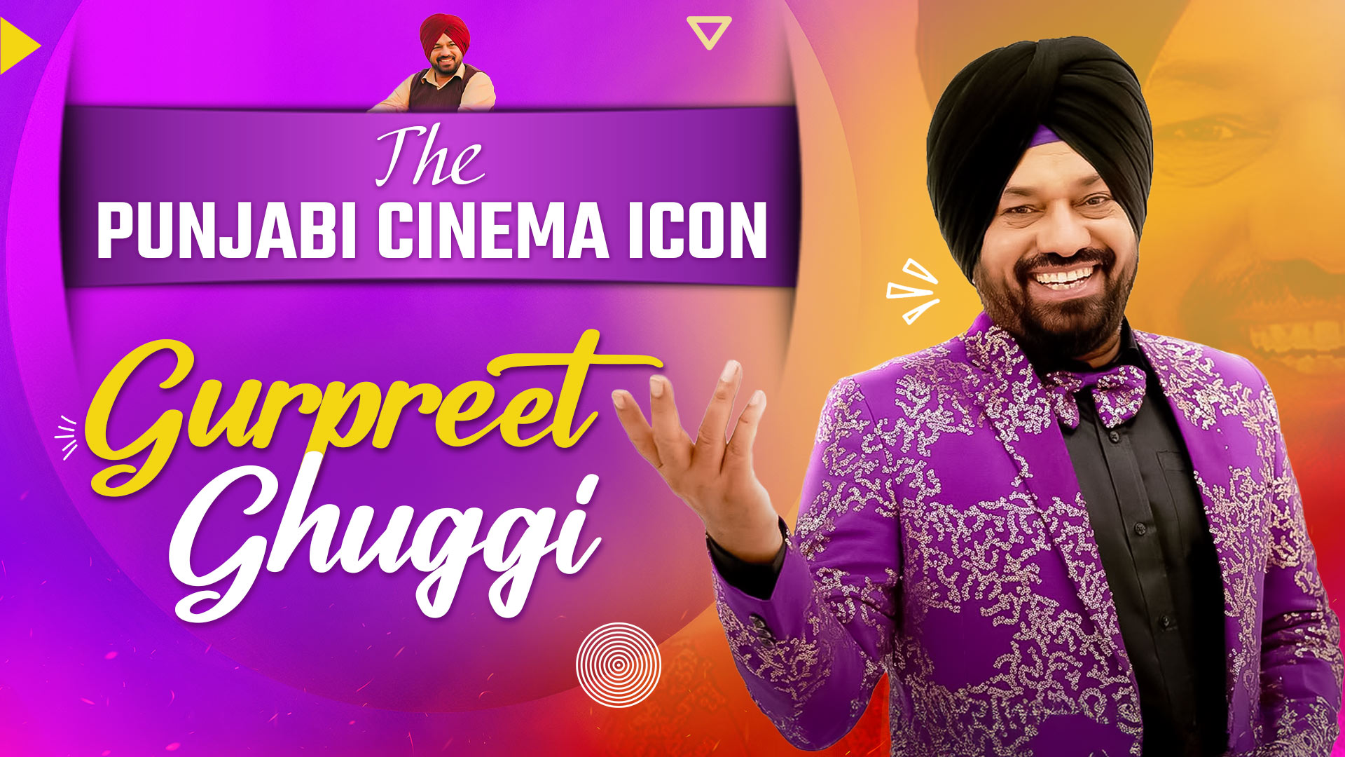Gurpreet Ghuggi: Movies, Biography & Punjabi Cinema