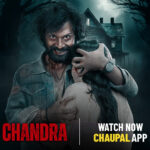 Chandra OTT Release: Watch Now on Chaupal