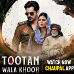 When and Where to Watch: Tootan Wala Khooh OTT Release