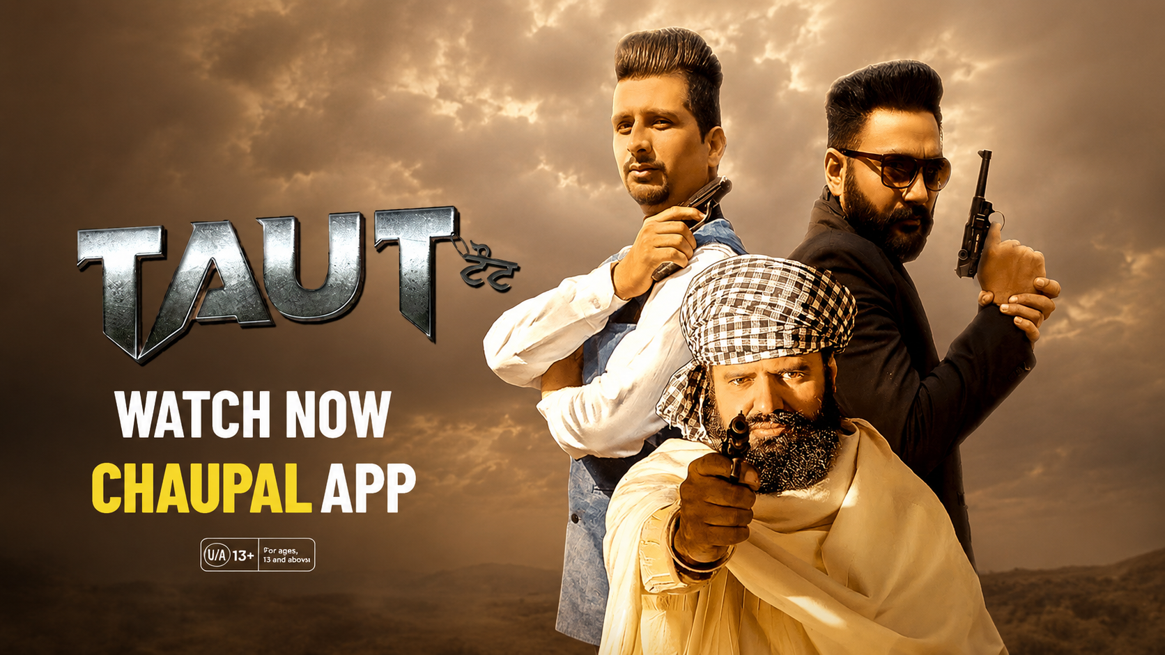 Latest Punjabi movie Taut featuring crime, action, and suspense with a powerful ensemble cast on Chaupal