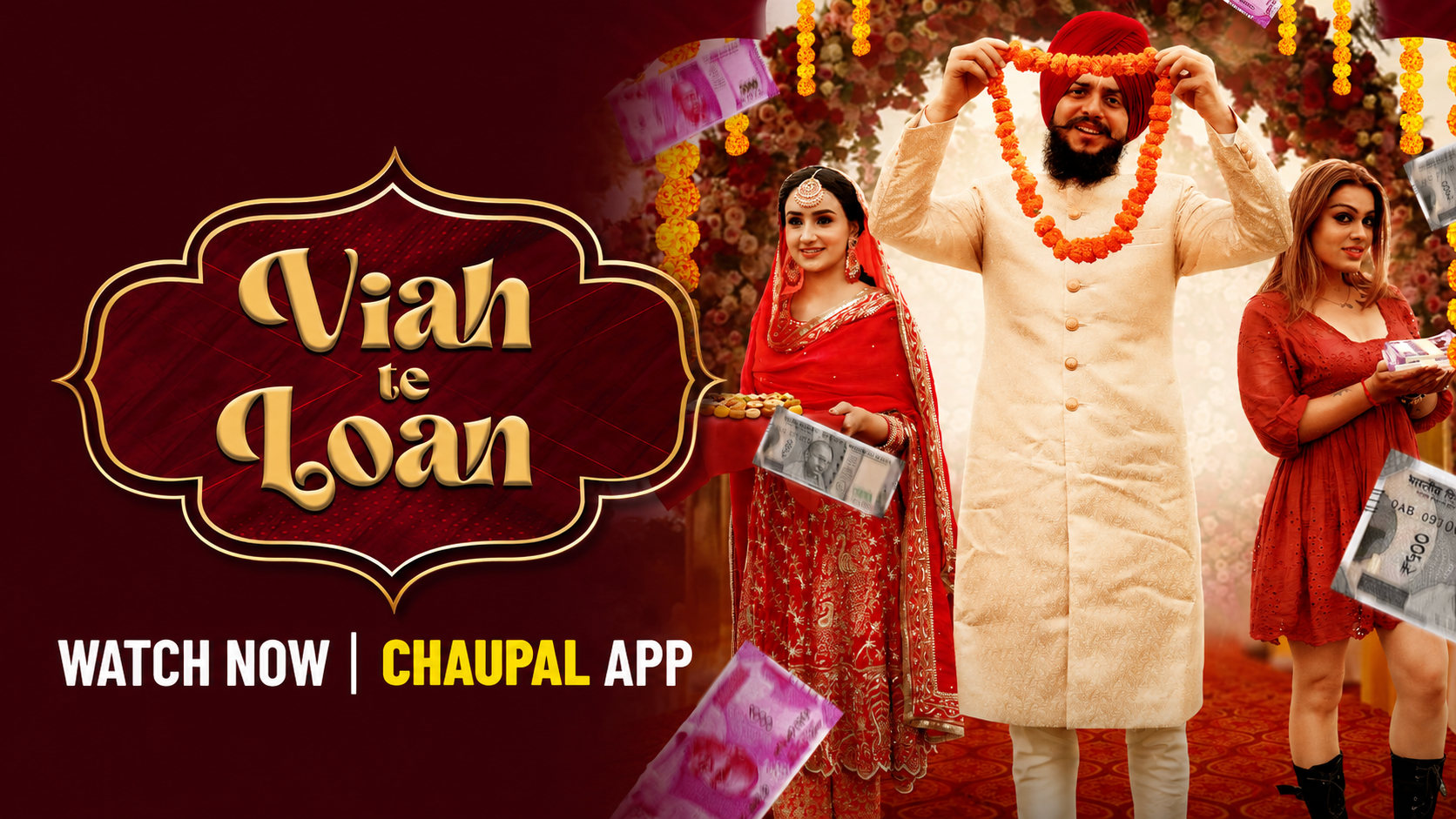 Poster of Viah Te Loan featuring a groom, bride, and cash flying around during a wedding ceremony, streaming on Chaupal App.