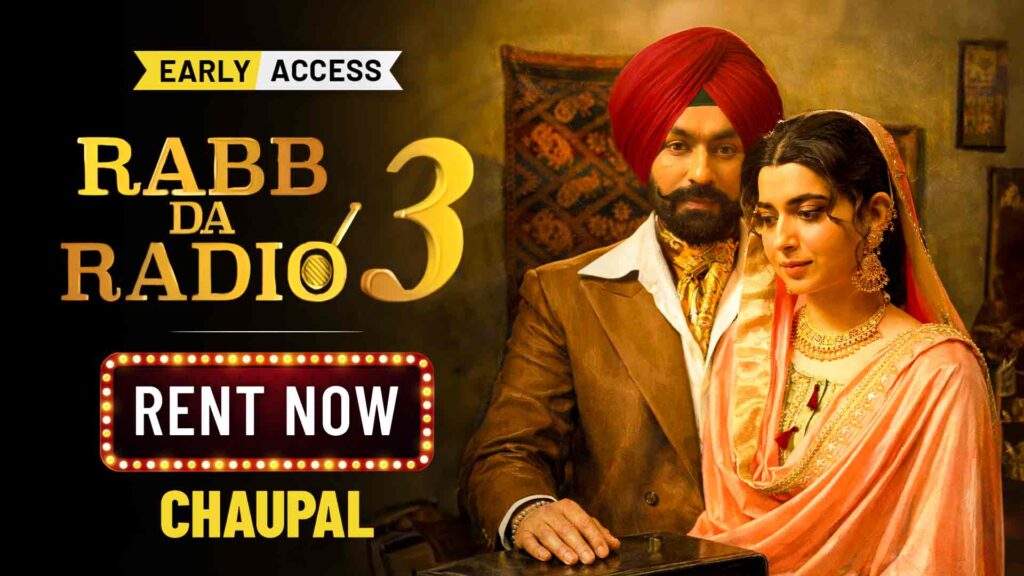 Rabb Da Radio 3 featuring Tarsem Jassar and Nimmo in traditional Punjabi attire. The poster highlights "Early Access" and encourages viewers to "Rent Now" on Chaupal.